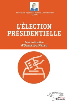 Paperback L'élection présidentielle [French] Book