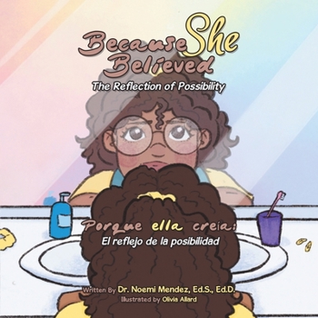 Paperback Because She Believed: The Reflection of Possibility Book