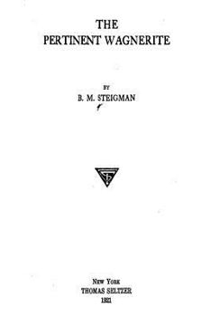 The Pertinent Wagnerite