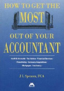 Paperback How to Get the Most Out of Your Accountant Book