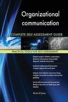 Paperback Organizational communication Complete Self-Assessment Guide Book