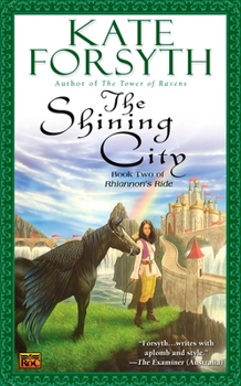 The Shining City: Book Two of Rhiannon's Ride - Book #2 of the Rhiannon's Ride