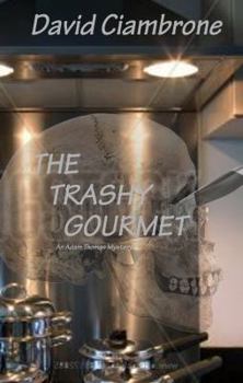 Paperback The Trashy Gourmet Book