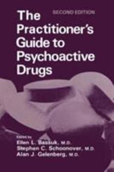 Paperback The Practitioner's Guide to Psychoactive Drugs Book