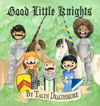 Hardcover Good Little Knights Book