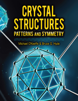 Paperback Crystal Structures: Patterns and Symmetry Book