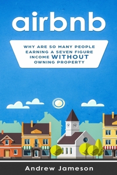 Paperback Airbnb: Why so many people are earning a seven-figure income without owning property Book