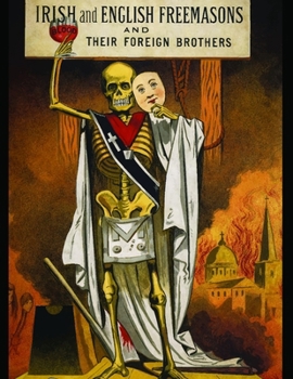 Paperback Irish and English Freemasons and their Brothers Book