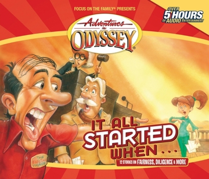 AIO #13 Gold -It All Started When...(Audio-CD) (Adventure in Odyssey Gold) - Book #13 of the Adventures in Odyssey