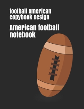 American football notebook: football American copybook Design