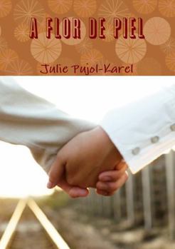 Paperback A Flor de Piel [Spanish] Book