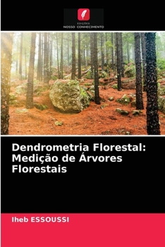 Paperback Dendrometria Florestal: Medição de Árvores Florestais [Portuguese] Book