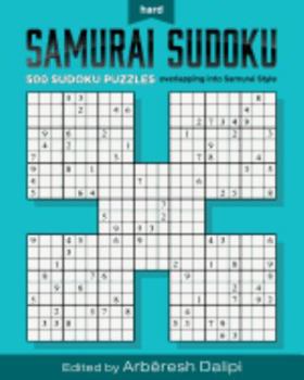 Paperback Samurai Sudoku Puzzle Book: 500 Hard Puzzles overlapping into 100 Samurai Style Book