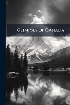 Paperback Glimpses of Canada Book