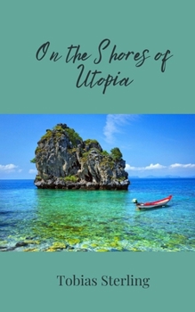 Paperback On the Shores of Utopia Book