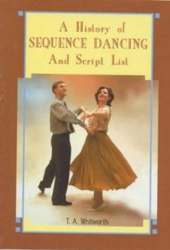 Paperback History of Sequence Dancing and Script List Book