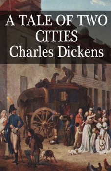 Paperback A Tale of Two Cities Illustrated Book