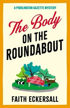 Paperback The Body on the Roundabout Book