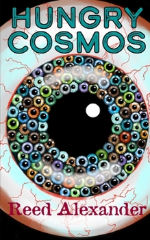 Paperback Hungry Cosmos Book