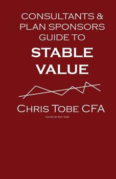 Paperback Consultants & Plan Sponsor's Guide to Stable Value Book