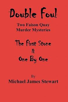 Paperback Double Foul: 'The First Stone' and 'One By One' Book
