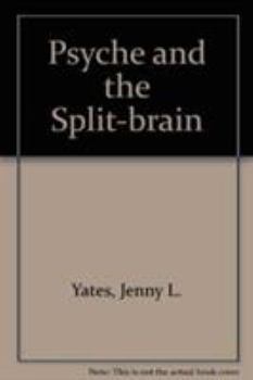 Paperback Psyche and the Split-Brain Book