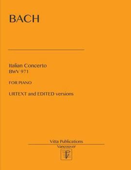 Paperback Italian Concerto: Urtext and edited versions Book