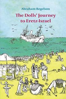Paperback The Dolls? Journey to Eretz-Israel Book