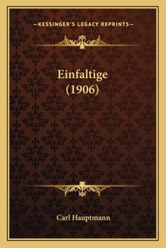 Paperback Einfaltige (1906) [German] Book