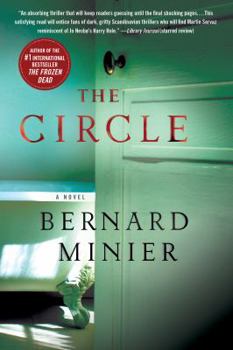 The Circle - Book #2 of the Commandant Martin Servaz