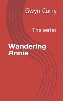 Paperback Wandering Annie: The series Book
