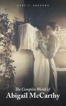 Paperback The Complex World of Abigail McCarthy Book