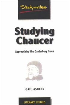 Paperback Studying Chaucer: Approaching Canterbury Tales Book