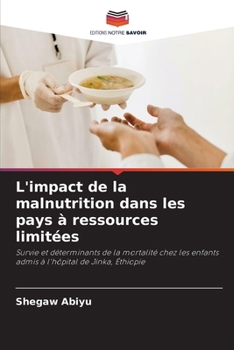 Paperback L'impact de la malnutrition dans les pays à ressources limitées [French] Book