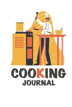 Cooking Journal Ingredients notebook : Track And Plan Your Meals Weekly / Prep And Planning Grocery List (Daily food, Food Diary): Lined Notebook/Journal,120 Pages, 6x9, Soft Cover, Matte Finish