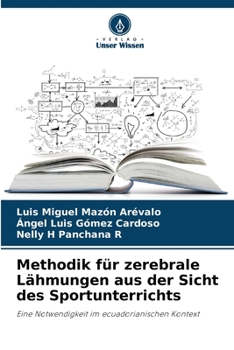 Paperback Methodik für zerebrale Lähmungen aus der Sicht des Sportunterrichts [German] Book