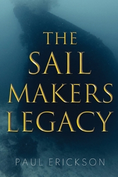 Paperback The Sail Makers Legacy Book