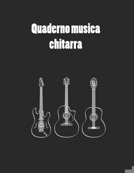 Paperback quaderno musica chitarra: Manuscript Quaderno Di Musica Pentagrammato Musicale Book