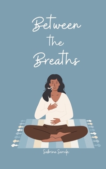 Paperback Between the Breaths Book