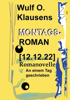 Paperback Montagsroman [12.12.22]: Romanovelle [German] Book