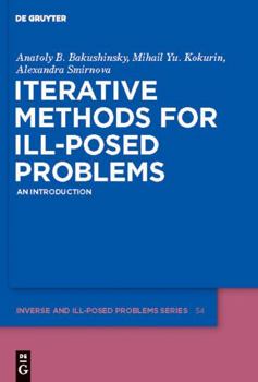 Paperback Iterative Methods for Ill-Posed Problems: An Introduction Book