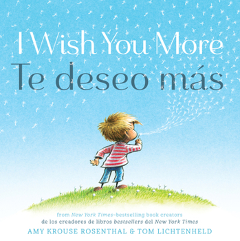 Te Deseo Mas (I Wish You More Spanish Language Edition)