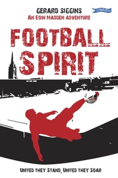 Paperback Football Spirit: United They Stand, United They Soar Book