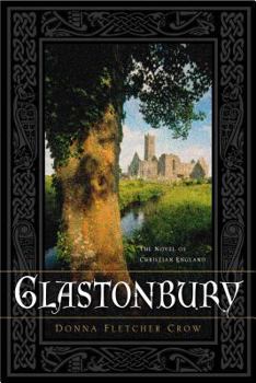 Paperback Glastonbury: The Novel of Christian England Book