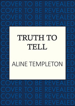 Hardcover Truth to Tell: The enthralling Scottish crime thriller (DI Kelso Strang) Book