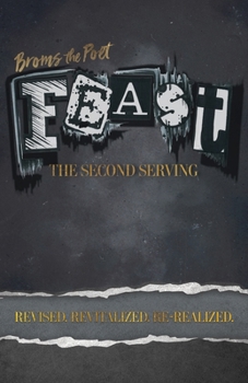 Paperback Feast: The Second Serving: Revised, Revitalized, and Re-Realized Book