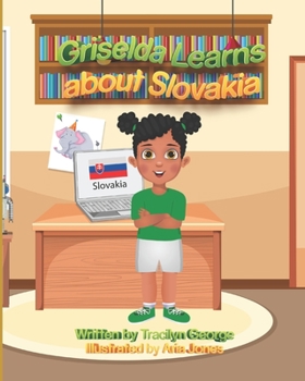 Paperback Griselda Learns about Slovakia Book