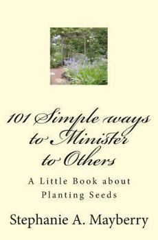 Paperback 101 Simple ways to Minister to Others Book
