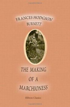 Paperback The Making of a Marchioness Book