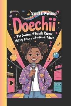Paperback Doechii: The Journey of Female Rapper making History with her Music Talent Book